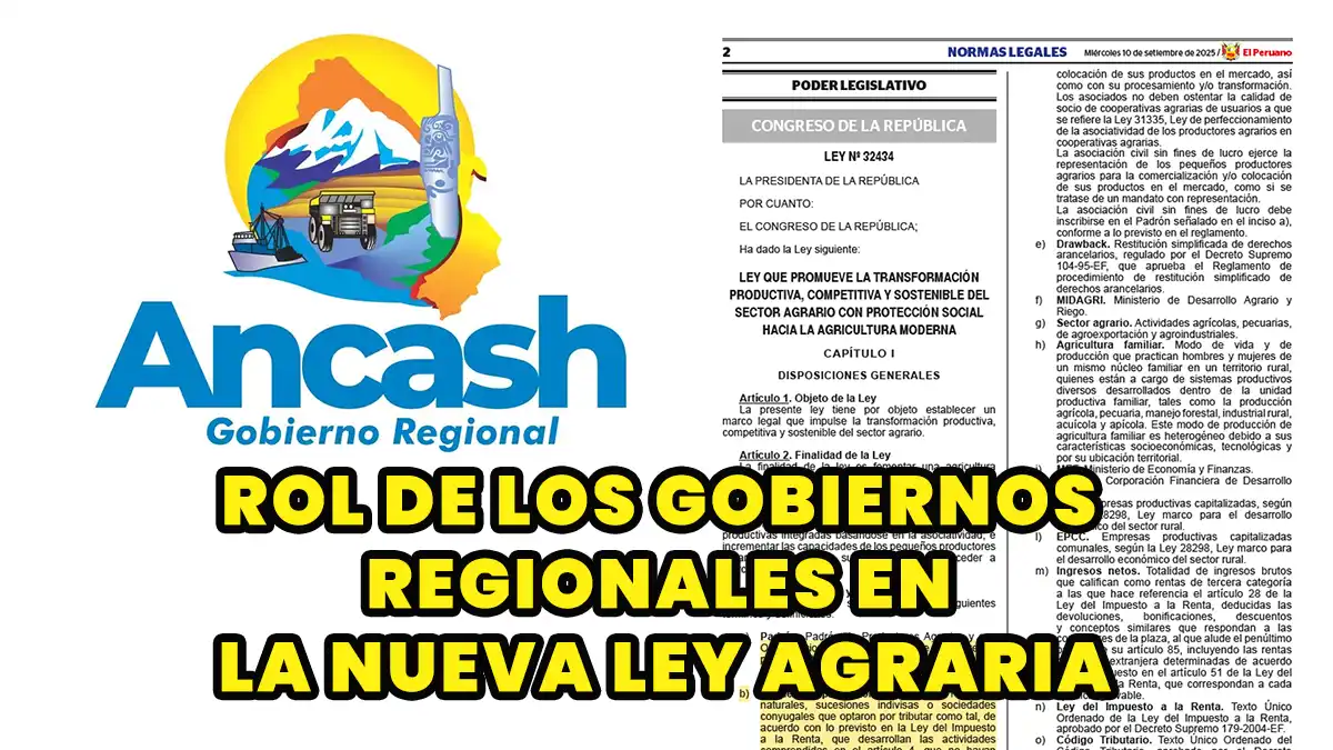 Rol de los gobiernos regionales en la nueva Ley Agraria